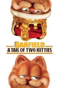 دانلود انیمیشن Garfield: A Tail of Two Kitties 2006