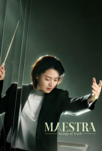دانلود سریال Maestra: Strings of Truth