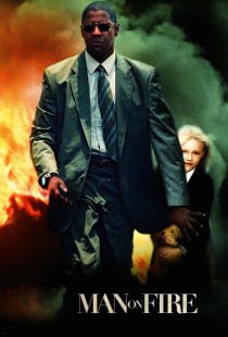 دانلود فیلم Man on Fire 2004