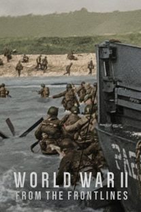 دانلود مستند سریالی World War II: From the Frontlines
